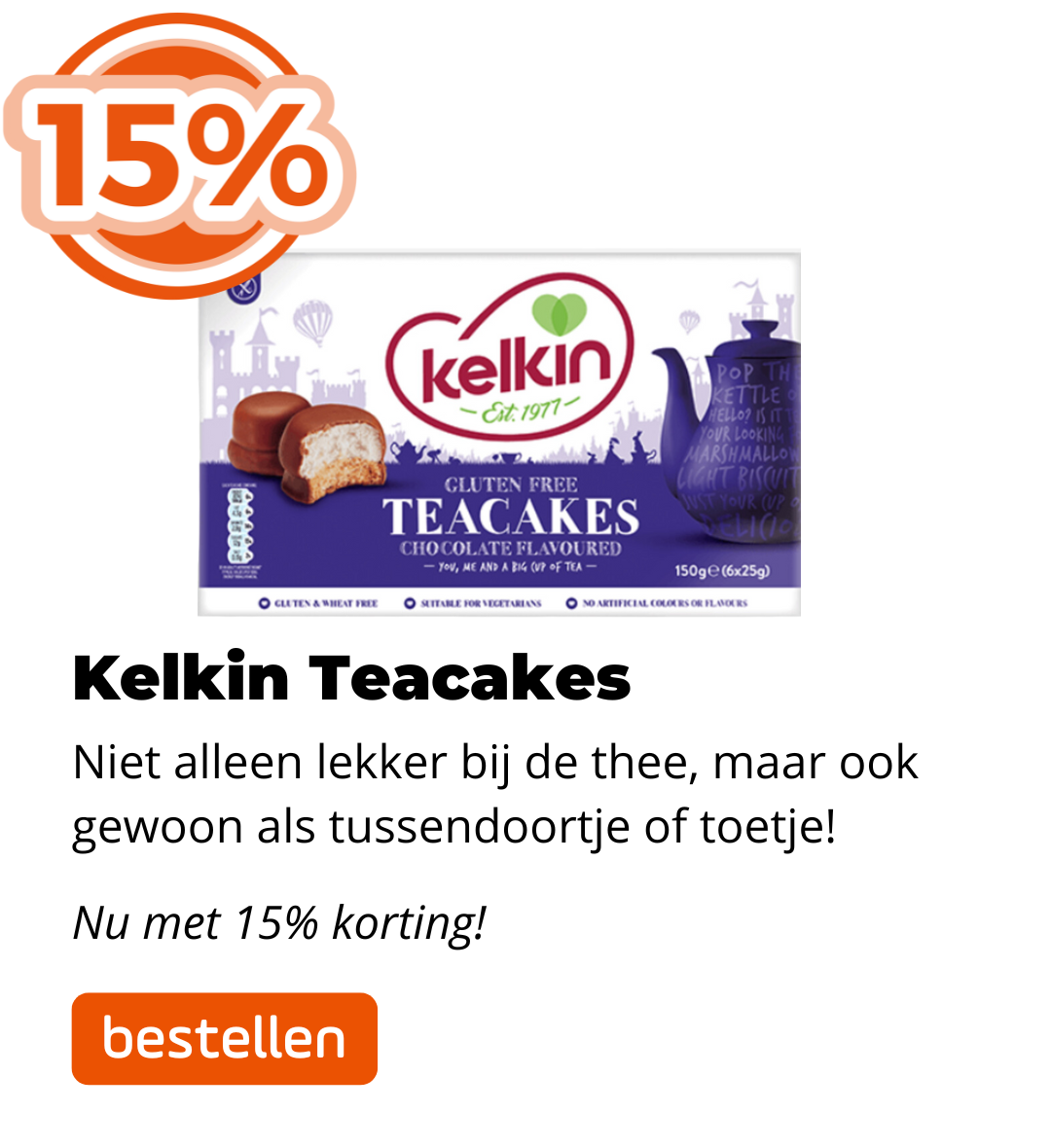 Kelkin Teacakes 15% korting