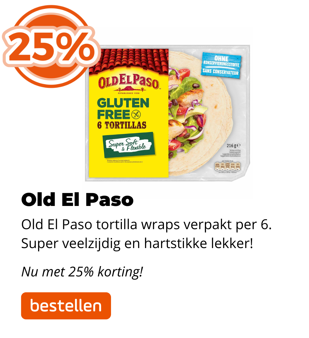 Old El Paso Tortillas 25% korting