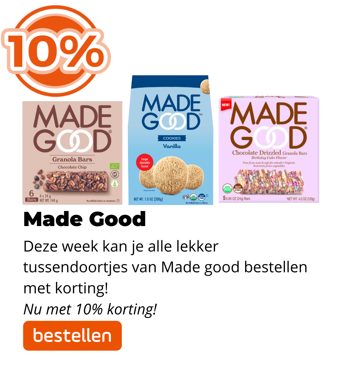 Made Good 10% korting