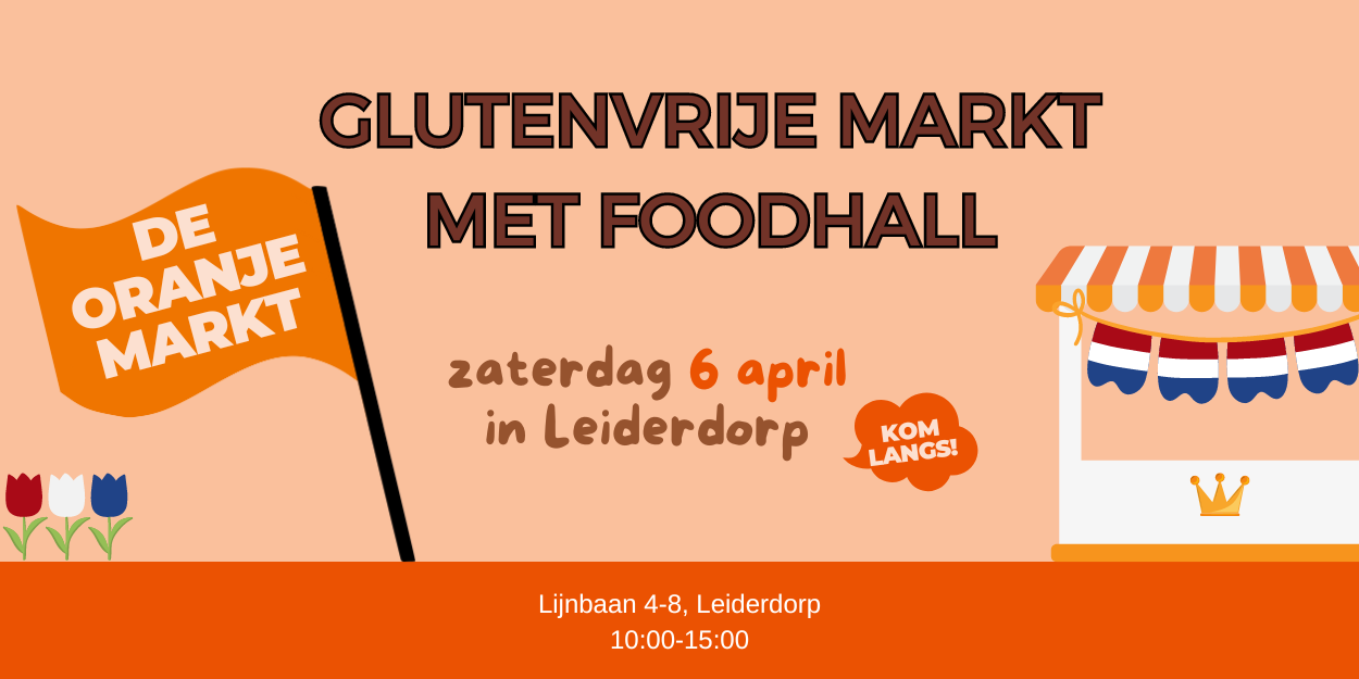 Zaterdag 6 april: Glutenvrije Oranje Markt